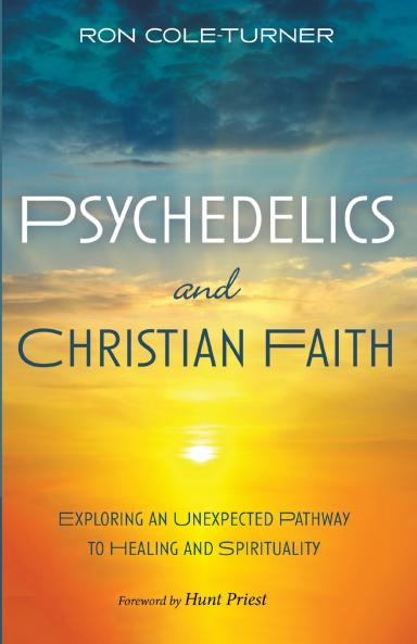 Psychedelics and Christian Faith
