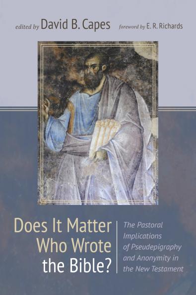 Does It Matter Who Wrote the Bible?