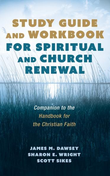 Study Guide and Workbook for Spiritual and Church Renewal