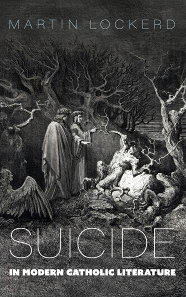 Suicide in Modern Catholic Literature