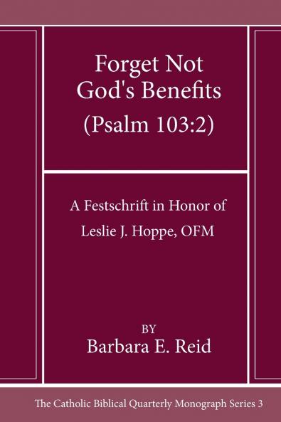 Forget Not God's Benefits (Psalm 103