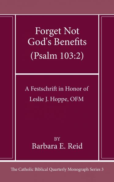 Forget Not God's Benefits (Psalm 103