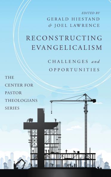 Reconstructing Evangelicalism
