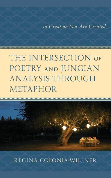 Intersection of Poetry and Jungian Analysis Through Metaphor
