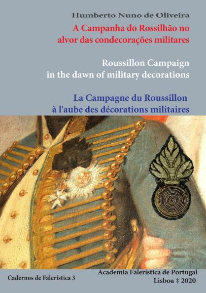 A Campanha do Rossilhão no alvor das condecorações militares