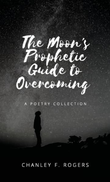 The Moon's Prophetic Guide to Overcoming