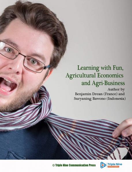Learning with Fun Agricultural Economics and Agri-Business