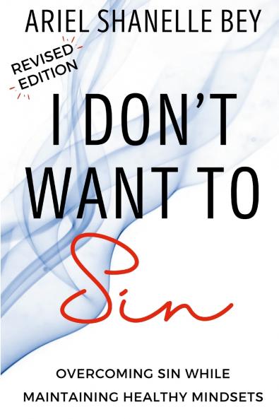 I Don't Want To Sin