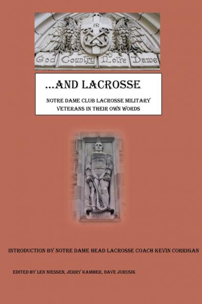 God Country Notre Dame .... And Lacrosse