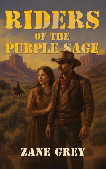Riders of the Purple Sage