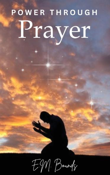 Power Through Prayer