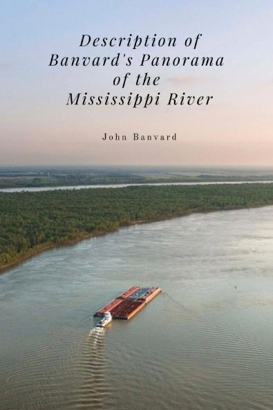 Description of Banvard's Panorama of the Mississippi River