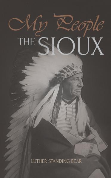 My People the Sioux