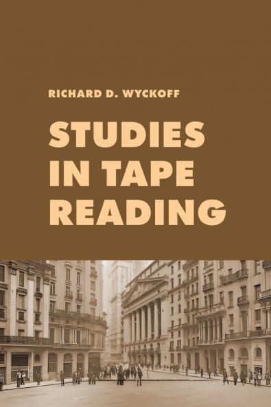 Studies in Tape Reading
