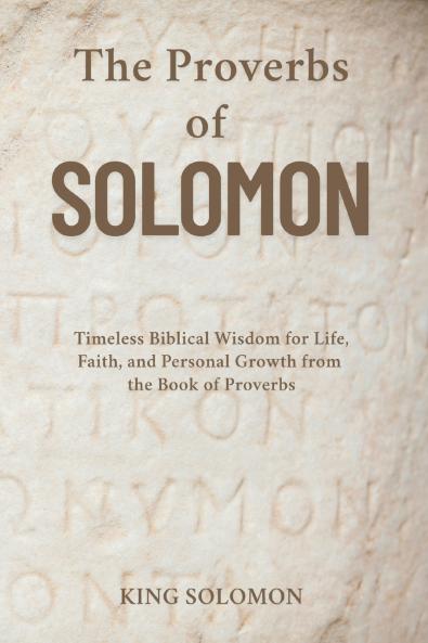 The Proverbs of Solomon