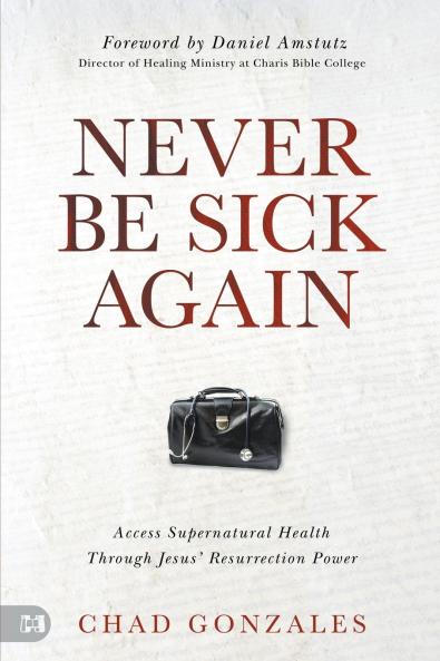 Never Be Sick Again