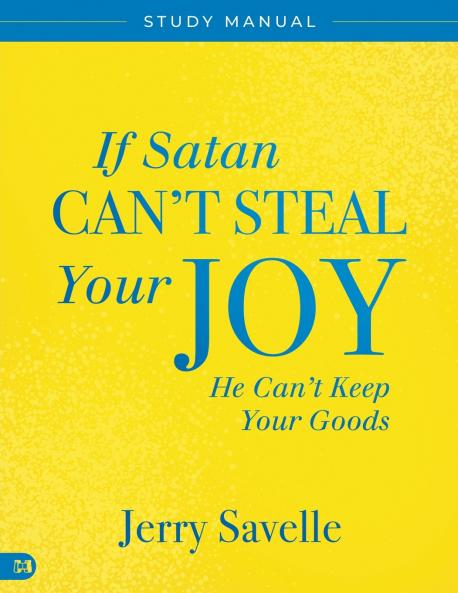If Satan Can't Steal Your Joy... Study Manual