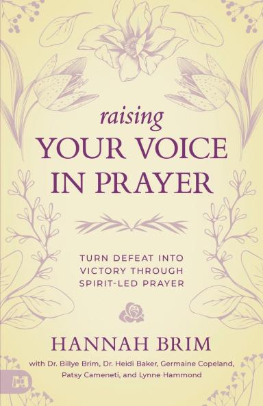 Raising Your Voice in Prayer