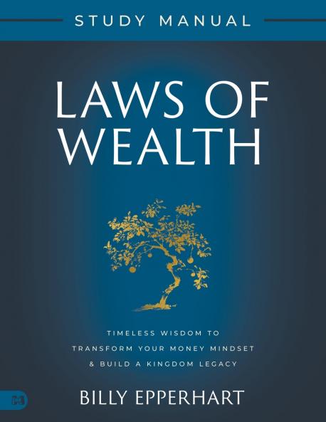 Laws of Wealth Study Manual