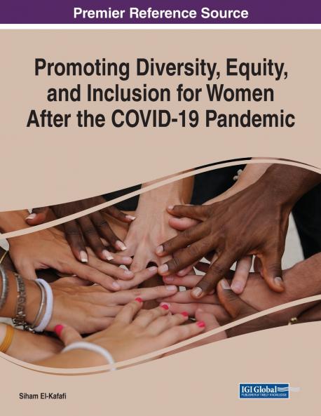 Promoting Diversity Equity and Inclusion for Women After the COVID-19 Pandemic