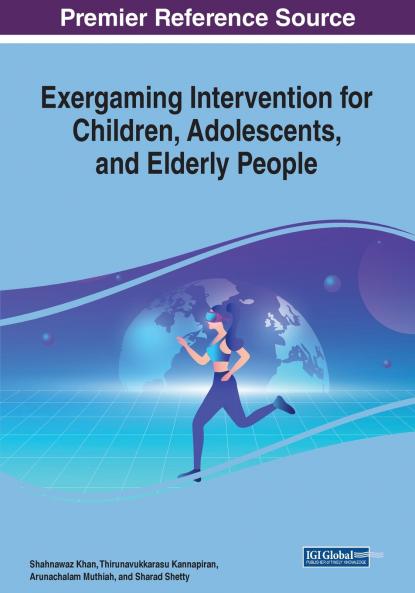 Exergaming Intervention for Children Adolescents and Elderly People