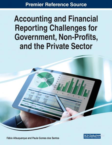 Accounting and Financial Reporting Challenges for Government Non-Profits and the Private Sector
