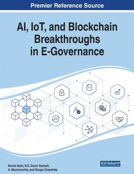 AI IoT and Blockchain Breakthroughs in E-Governance