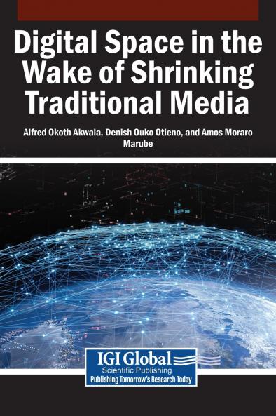 Digital Space in the Wake of Shrinking Traditional Media