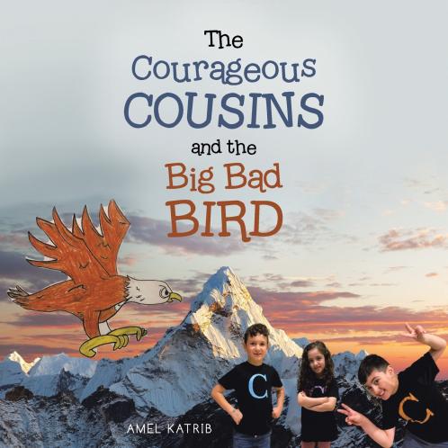 The Courageous Cousins and the Big Bad Bird