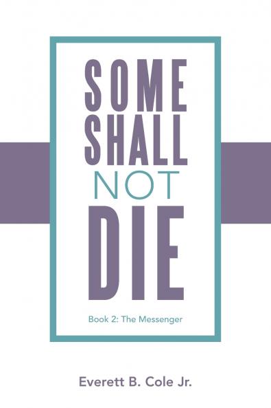 Some Shall Not Die
