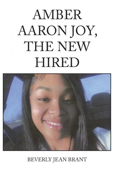Amber  Aaron Joy  the New  Hired