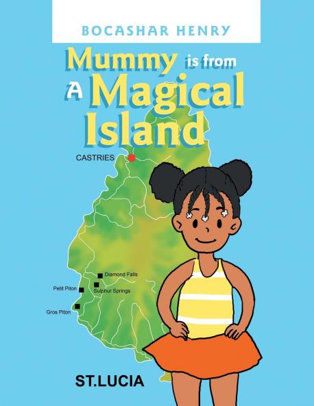 Mummy is from A Magical Island