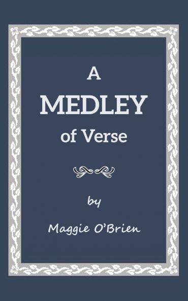 A MEDLEY OF VERSE