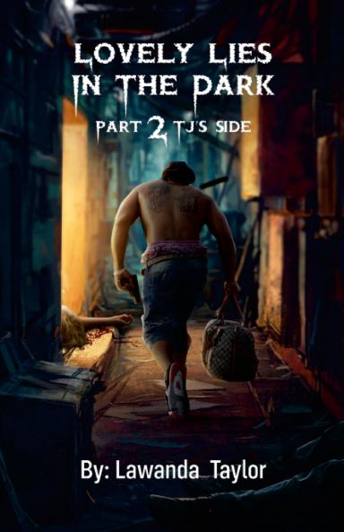 Lovely Lies In The Dark Part 2 TJ's side