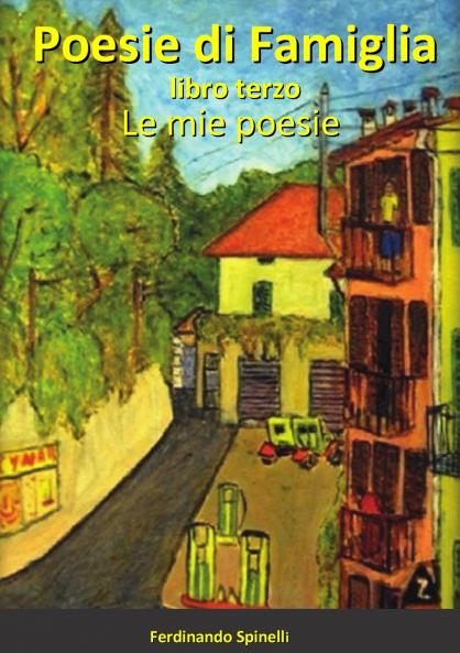 Poesie di famiglia Libro terzo