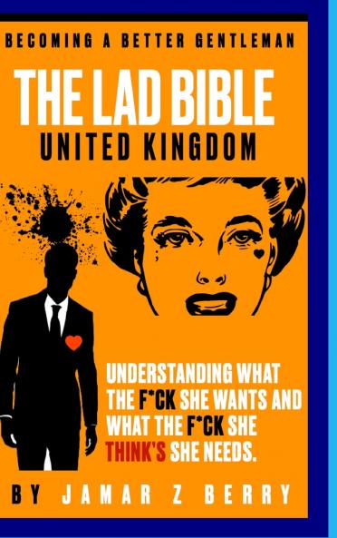 The Lad Bible - Becoming A Better Gentleman Special Digitally Signed Copy