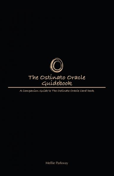The Ostinato Oracle Guidebook