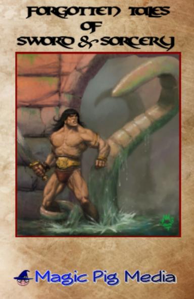 Forgotten Tales Of Sword & Sorcery