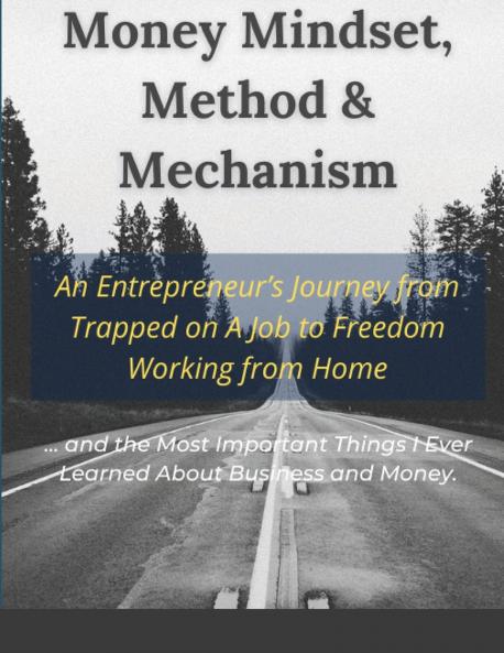 Money Mindset Method & Mechanism