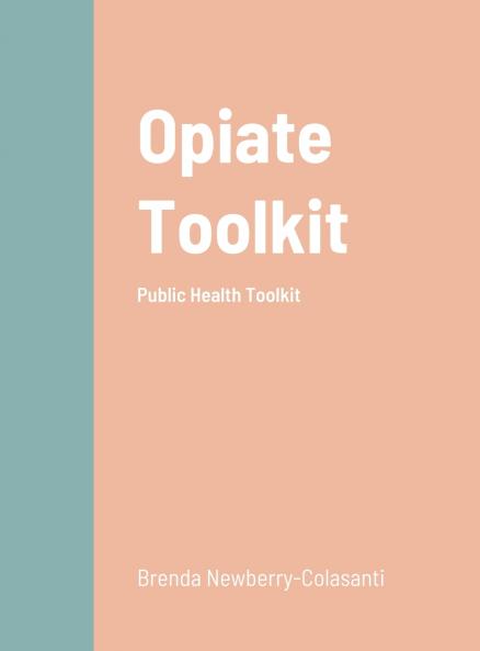 Opiate Toolkit