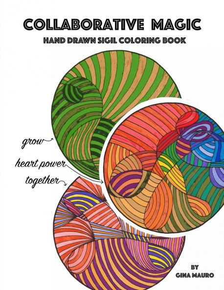 Collaborative Magic - Hand Drawn Sigil Coloring Book