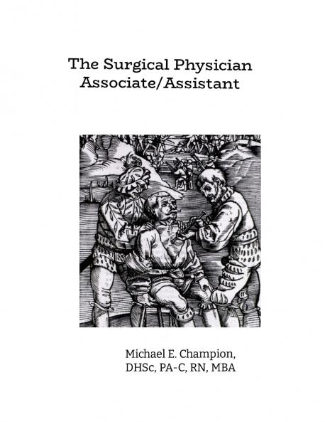 The Surgical Physician Assistant