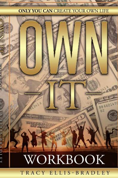 The Workbook - Own It Only You Can Create Your Own Life