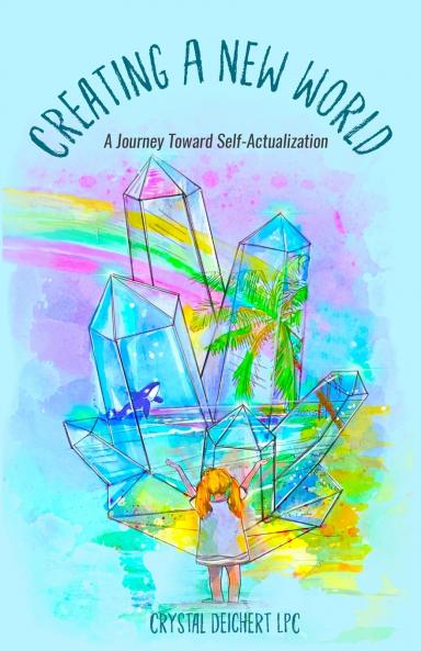 Creating A New World