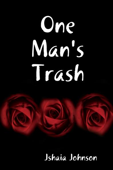 One Man's Trash