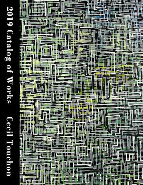 Cecil Touchon - 2019 Catalog of Works - Volume 1