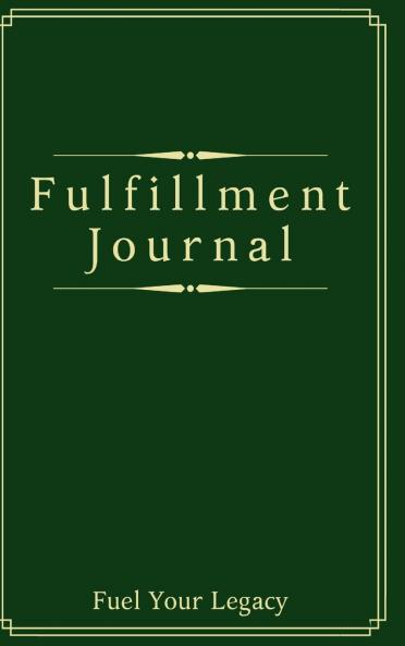 Fulfillment Journal
