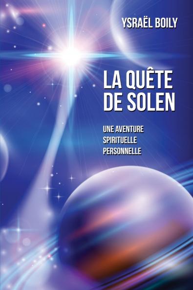La quête de Solen (French Edition)