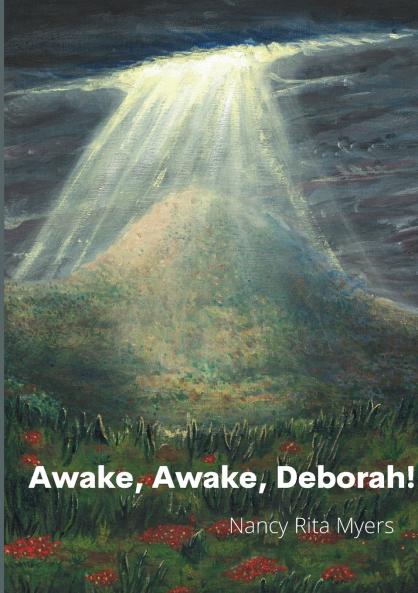 Awake Awake Deborah!