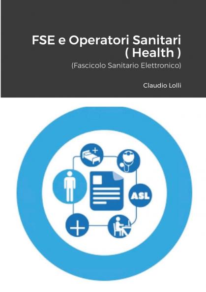 FSE e Operatori sanitari ( E-Health )